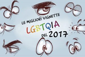 migliori vignette gay lesbiche trans del 2017